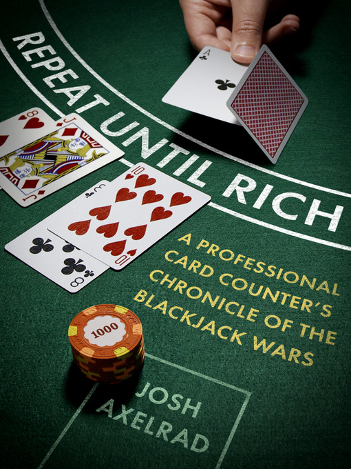 Title details for Repeat Until Rich by Josh Axelrad - Available